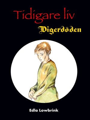 cover image of Tidigare liv Digerdöden
